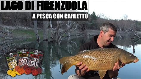 Diga Di Firenzuola Carpfishing Vlog A Pesca Con Carletto