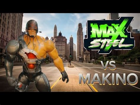 Max Steel Antiguo Makino Review Youtube