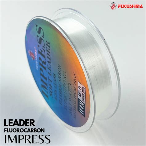 Jual Senar Leader 100 Meter Soft Fluorocarbon Pancing Fukushima Impress