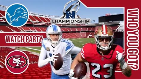 Detroit Lions vs San Francisco 49ers | Live Watch Party | 2023 NFC ...