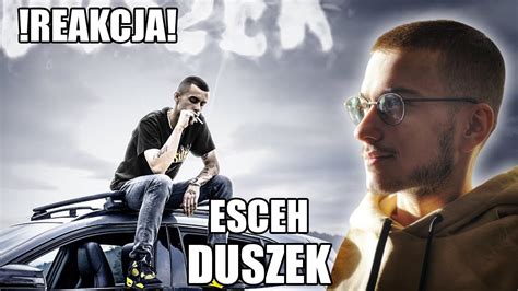 Esceh DUSZEK REAKCJA By DBYZ YouTube