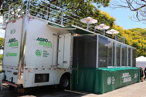 Cna Inaugurou Carreta Agro Pelo Brasil Fape Senar E Sindicatos