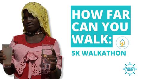 How Far Can You Walk 5K Walkathon Embrace Relief YouTube