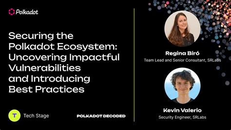 Securing The Polkadot Ecosystem Uncovering Impactful Vulnerabilities