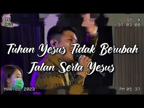 Jalan Serta Yesus Medley Tuhan Yesus Tidak Berubah Gbi Suropati