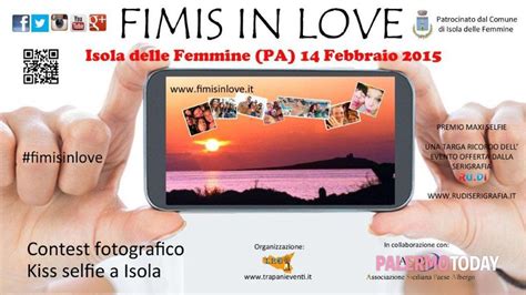 Fimis In Love Contest Fotografico Di Selfie Ad Isola Delle Femmine