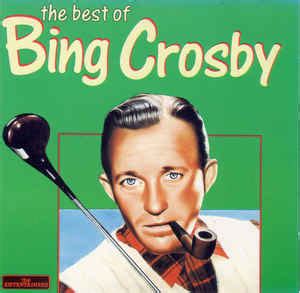 Bing Crosby The Best Of Bing Crosby Cd Discogs