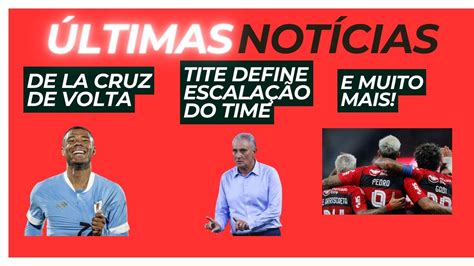 De La Cruz Volta Ao Time Tite Define Escalação Contra Criciúma e