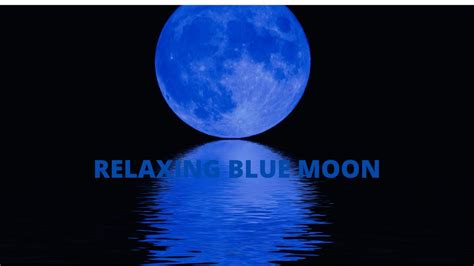 Fall Asleep On A Full Blue Moon Night With Calming Sounds 5 Hours Of