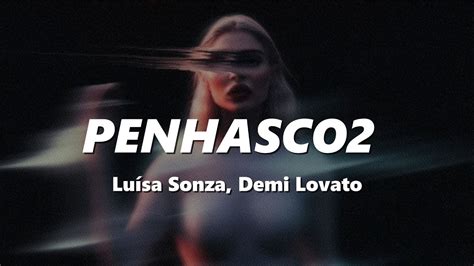 Luísa Sonza Demi Lovato Penhasco2 Letra Lyrics Youtube