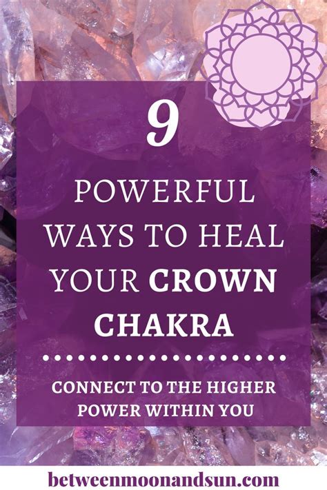 Crown Chakra Healing Powerful Ways To Balance Your Crown Chakra