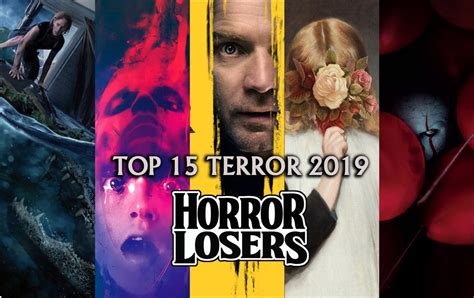 Las 15 mejores películas de terror de 2019 Horror Losers