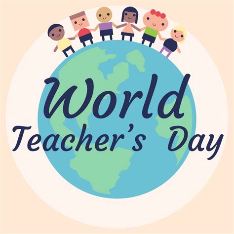 the words world teacher's day written on top of a globe with children ...