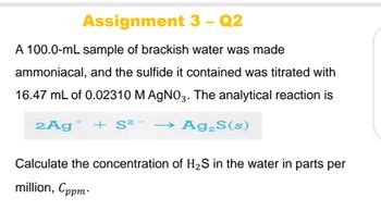 Answered A 100 0 ML Sample Of Brackish Water Was Made Ammoniacal And