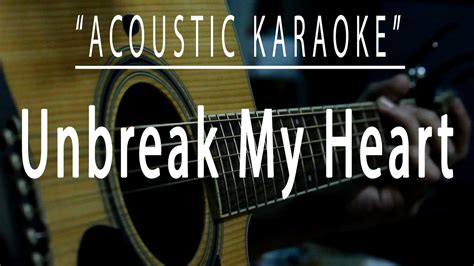 Unbreak My Heart Acoustic Karaoke Toni Braxton YouTube