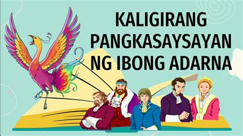 KALIGIRANG PANGKASAYSAYAN NG IBONG ADARNA PAGLAGANAP NG, 51% OFF