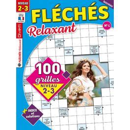 Magazine Fléchés Relaxant 04 100 grilles Niveau 2 3