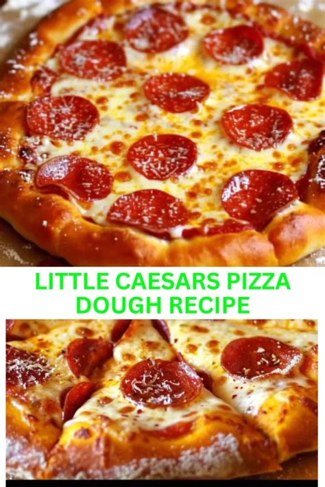 Little Caesars Pizza Dough Recipe