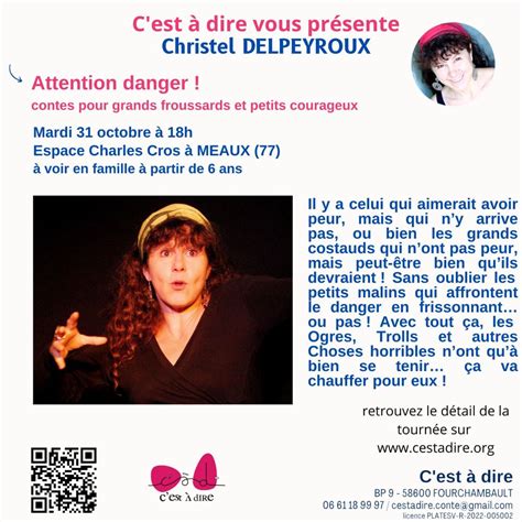 Attention Danger Meaux Christel Delpeyroux C Est Dire