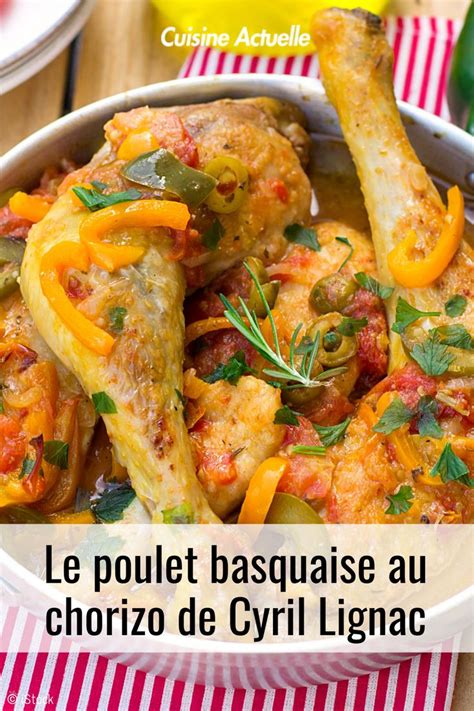 Le Poulet Basquaise Au Chorizo De Cyril Lignac Recette En Sexiz Pix