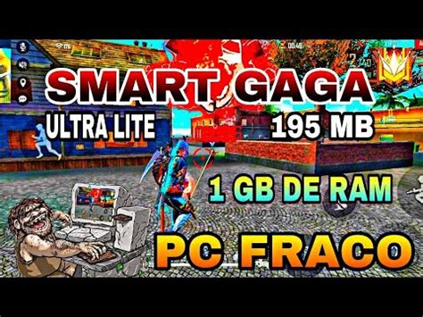 SMART GAGA ULTRA LITE 2022 MELHOR EMULADOR PARA PC FRACO SEM PLACA DE