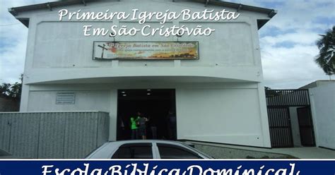 Ebd Escola BÍblica Dominical Seu Blog CristÃo Celebrando A