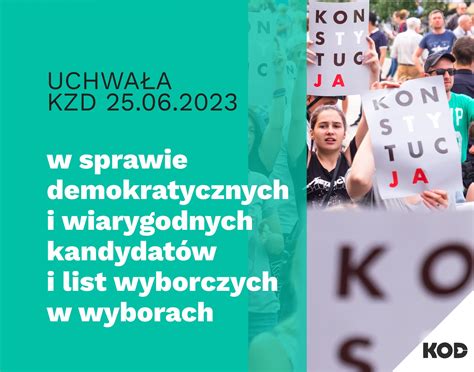 Uchwa A Kzd Kod W Sprawie Demokratycznych I Wiarygodnych Kandydat W I