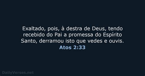 23 de maio de 2021 Versículo da Bíblia do dia ARA Atos 2 33