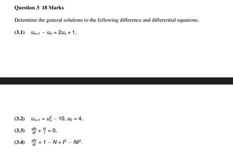 Solved Question 3 18 ﻿marksdetermine The General Solutions