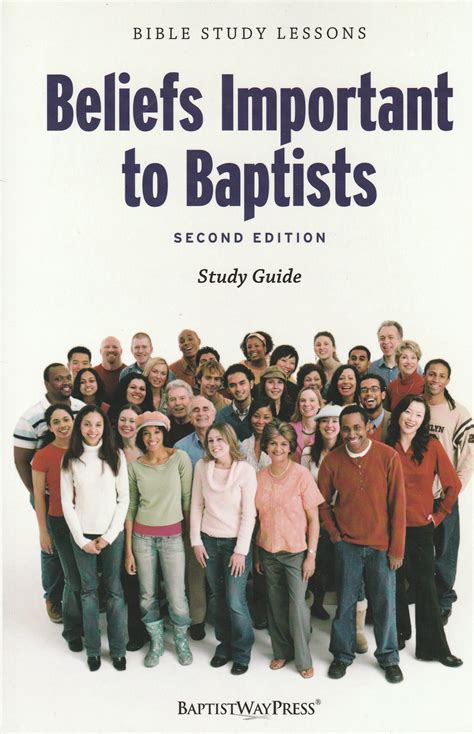 Beliefs Important To Baptists Second Edition Study Guide By William