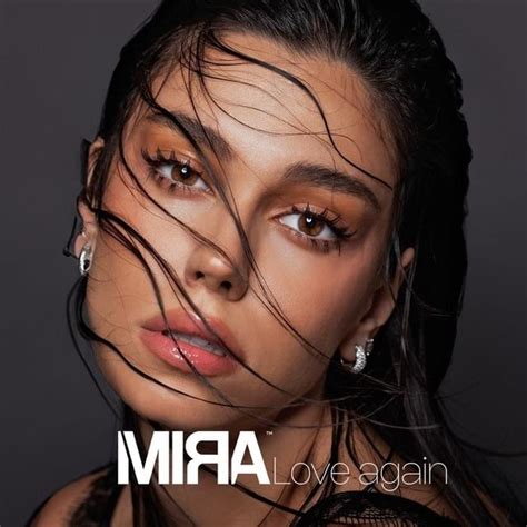 Mira Love Again Lyrics Genius Lyrics