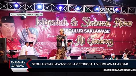 Relawan Sedulur Saklawase Gelar Istighosah Sholawat Akbar Di Kendal