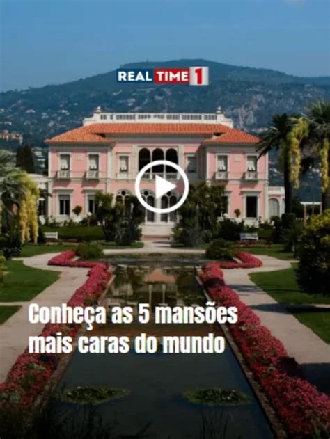 Conheça as 5 mansões mais caras do mundo RealTime1