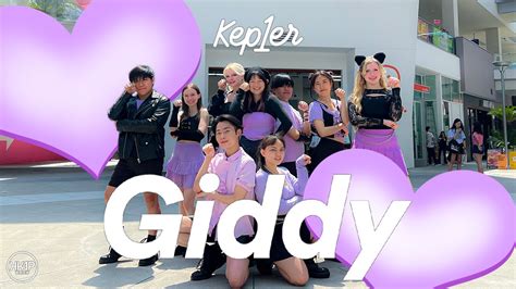 KPOP IN PUBLIC Kep1er 케플러 Giddy Dance Cover 댄스커버 KKAP UCI