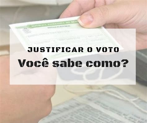 Você sabe justificar o voto pelo correio ou internet Votos Internet