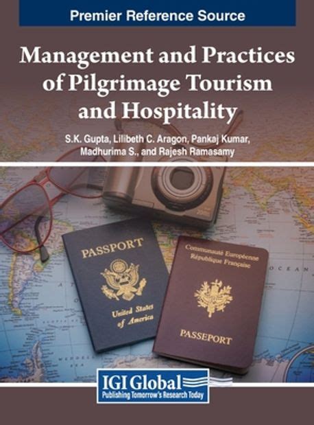 Management And Practices Of Pilgrimage Tourism And Hospitality Gupta