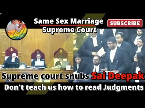 J Sai Deepak BRILLIANT Arguments In Supreme Court Same Sex Marriage