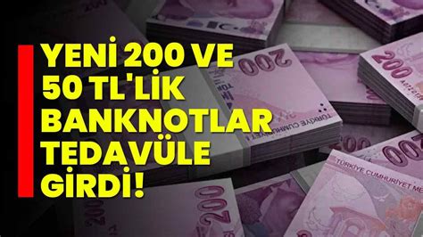 Yeni Ve Tl Lik Banknotlar Tedav Le Girdi Tek De I Iklik