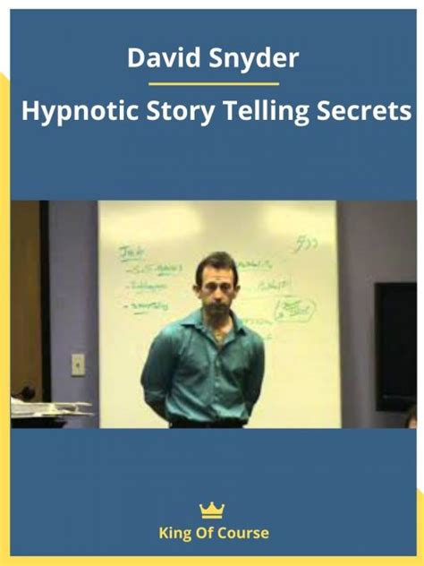 David Snyder Hypnotic Story Telling Secrets Loadcourse Best