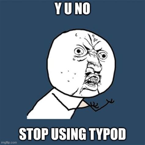 Typos Imgflip