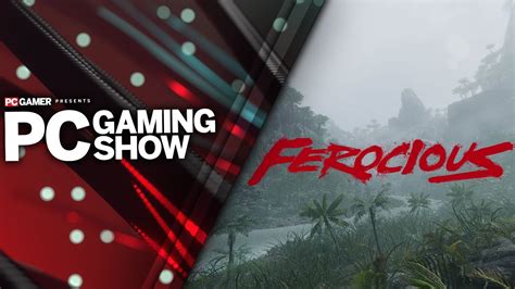 Ferocious Gameplay Trailer With Developer Commentary Pc Gaming Show