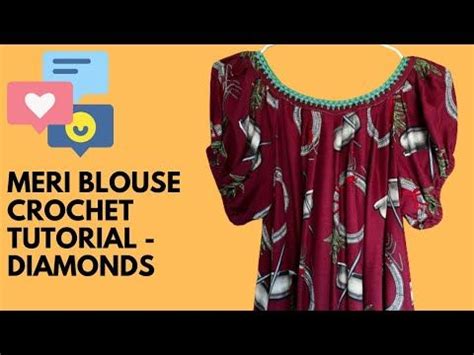 Meri Blouse Crochet Tutorial - Diamonds - YouTube Blouse Tutorial, Vision Board, Crochet ...