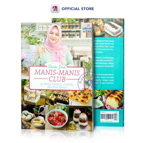 Jual Buku Resep Masakan Manis Manis Club 65 Resep Dessert Cookies