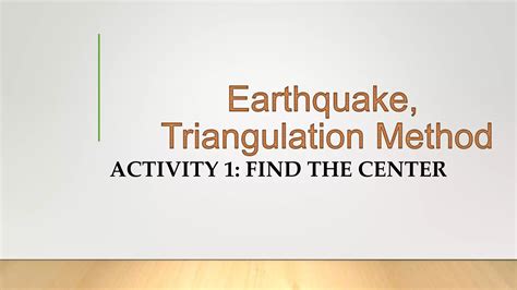 1 Earthquake, Triangulation Method.pptx