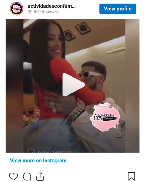 El Vídeo íntimo Con Anuel Aa Que Ha Publicado En Redes Su Novia Yailin