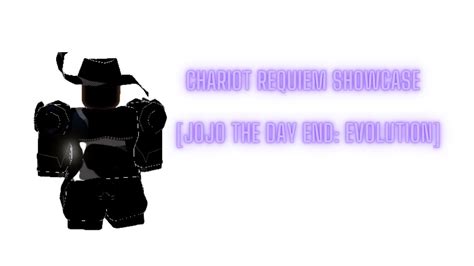 Jojo The Day End Evolution Silver Chariot Requiem Showcase Youtube