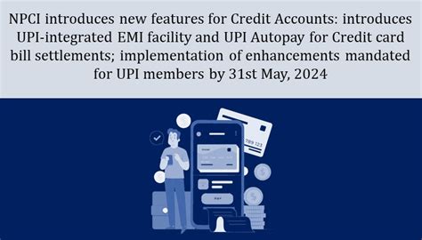 Npci Introduces New Features For Credit Accounts Introduces Upi