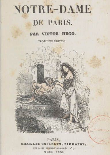 Notre Dame De Paris 1831 Notre Dame Victor Hugo Dame