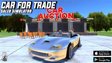 Car For Trade Saler Simulator New Update Car Auction New Car New