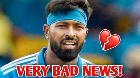 Very Bad News Hardik Pandya Ruled Out Of World Cup Hardik Pandya